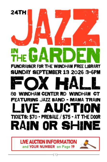 Jazz in the Garden will be held on September 13, at Fox Hall in Windham Center, Rain or Shine!